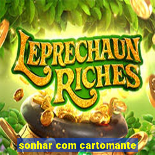 sonhar com cartomante